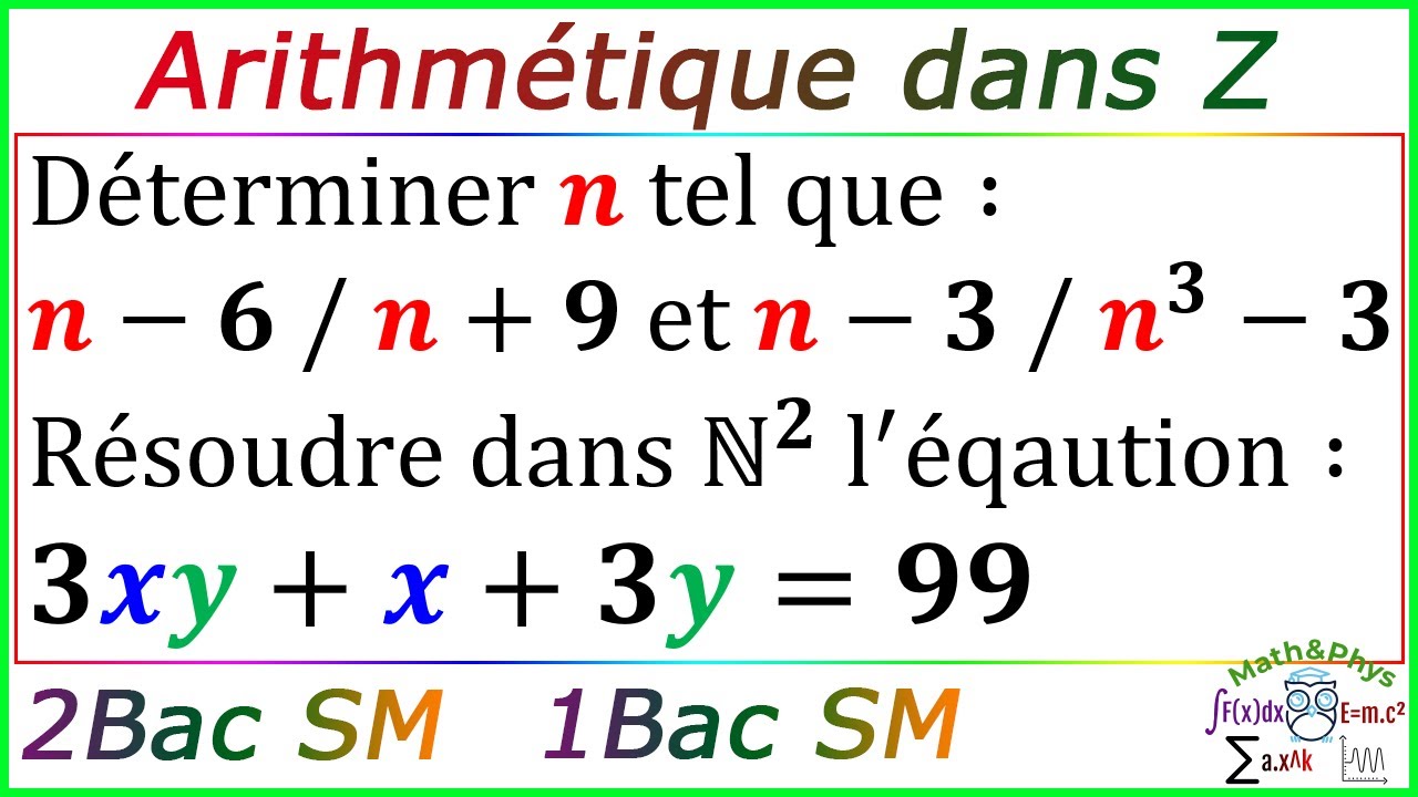 Arithm&eacute;tique dans Z - Division Euclidienne - PGCD - 2 Bac SM - 1 Bac SM - [Exercice 36]