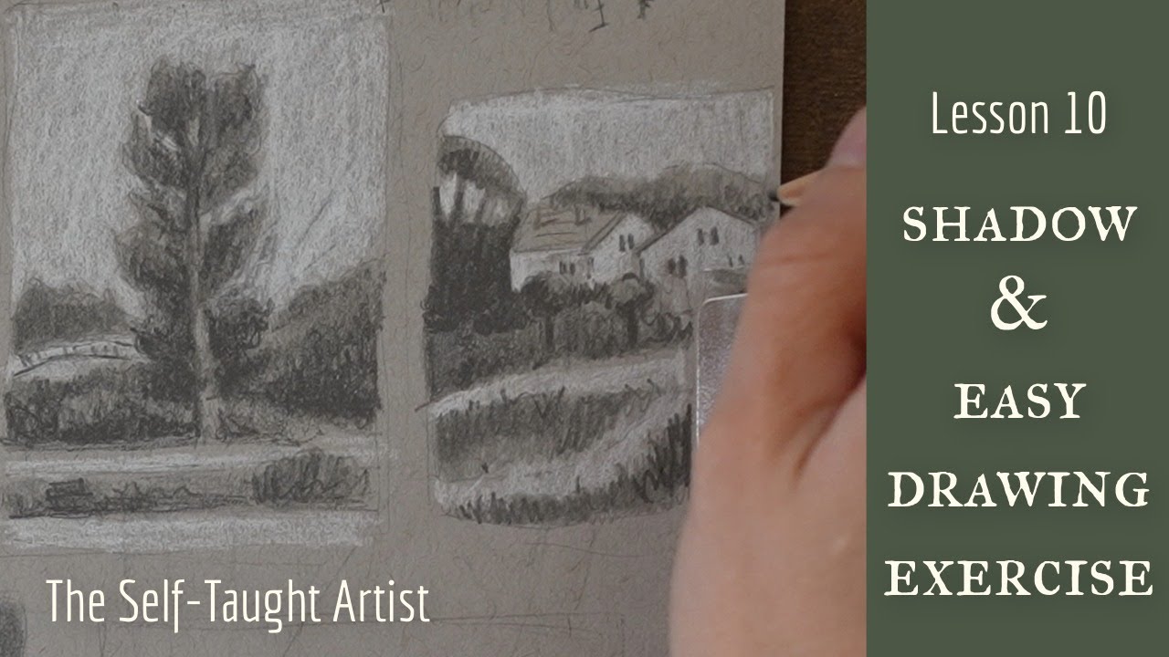 Lesson 10: Shadow + Easy Draw Along Exercise (Self-Taught Artist)