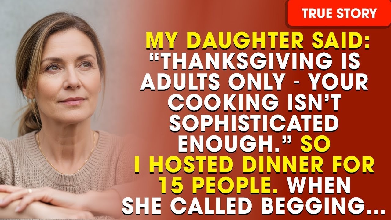 My Daughter Said, “Your Cooking Isn’t Sophisticated Enough For Thanksgiving ” So I Hosted My Own
