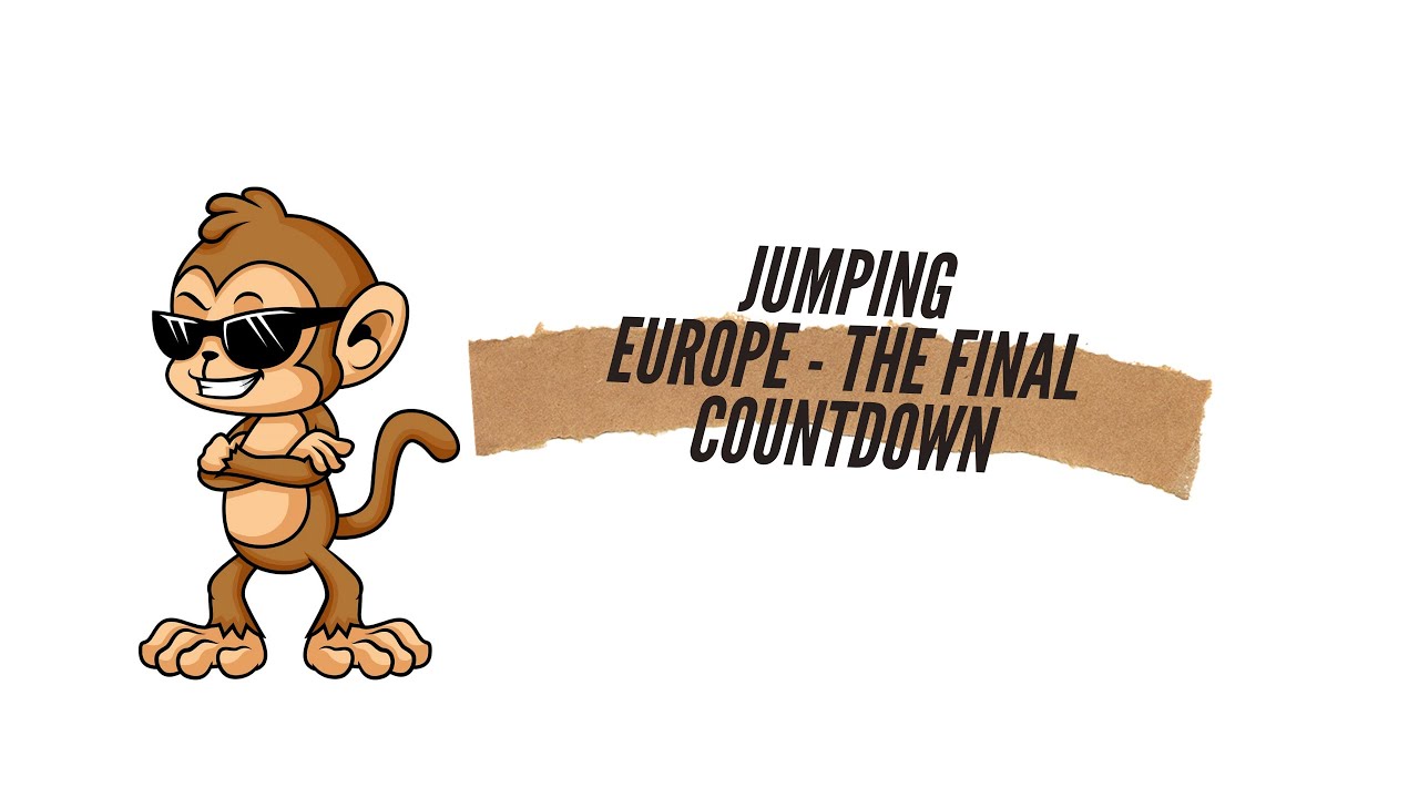 Coreografía JUMPING - THE FINAL COUNTDOWN - Europe