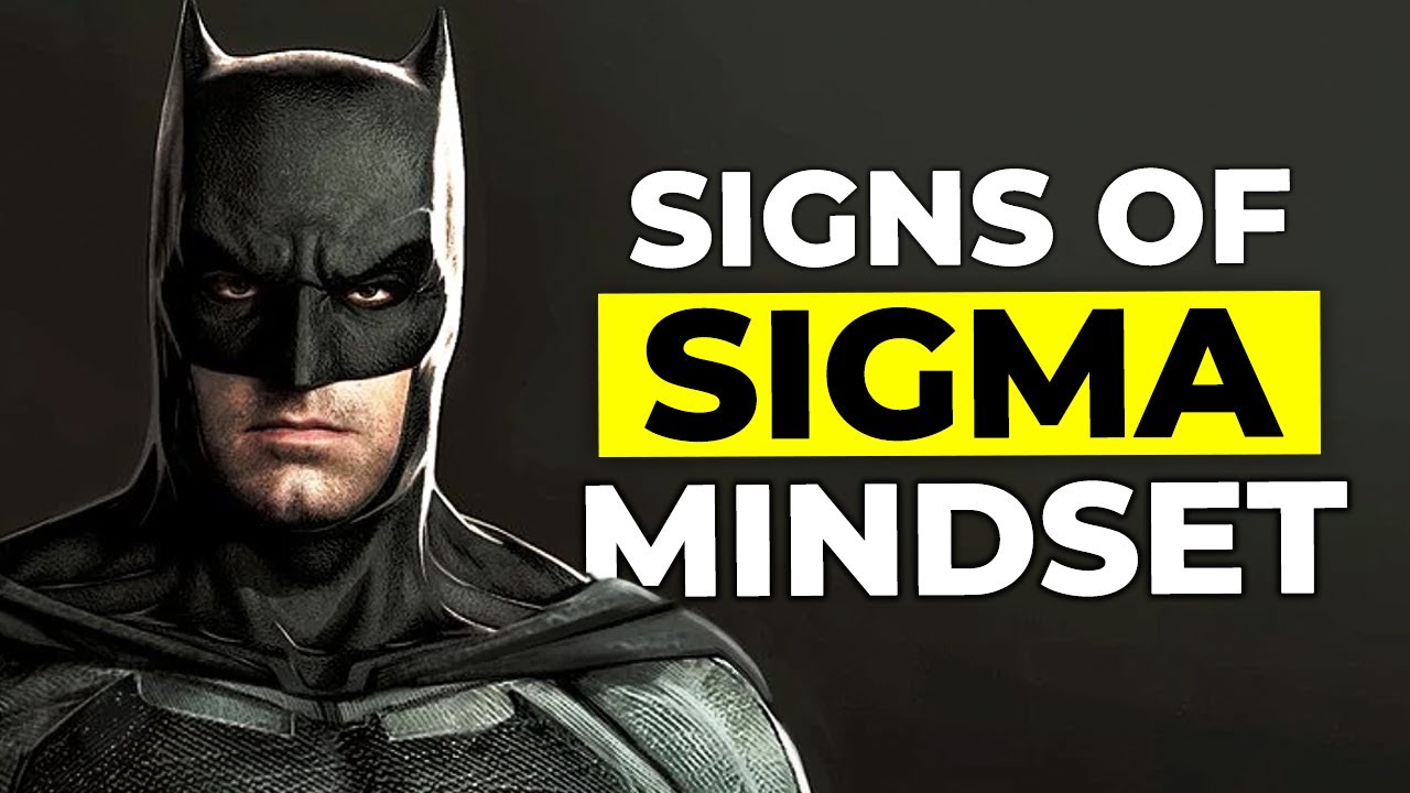 10 Obvious Signs You Have a Sigma Male Mindset