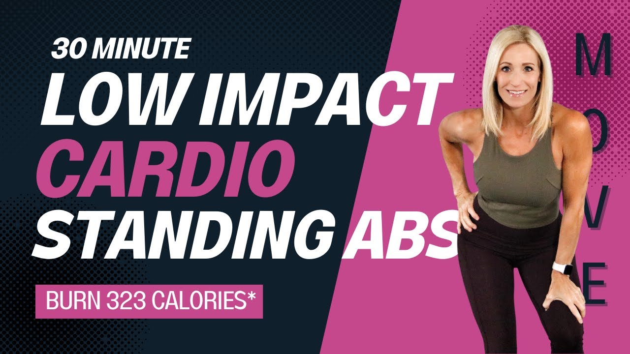 30 Minute Low Impact Cardio & Standing Abs | 2 Rounds