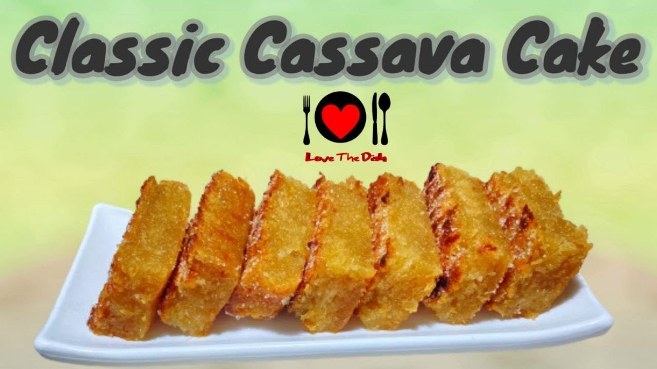 Classic cassava cake| panlasang Pinoy | Popular Philippines dessert | Tapioca cake