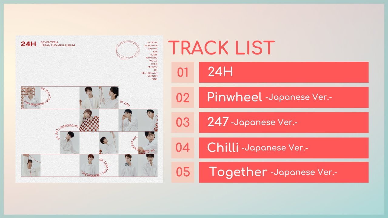 [FULL Album] SEVENTEEN  - 24H - EP  (JAPAN 2ND MINI ALBUM)