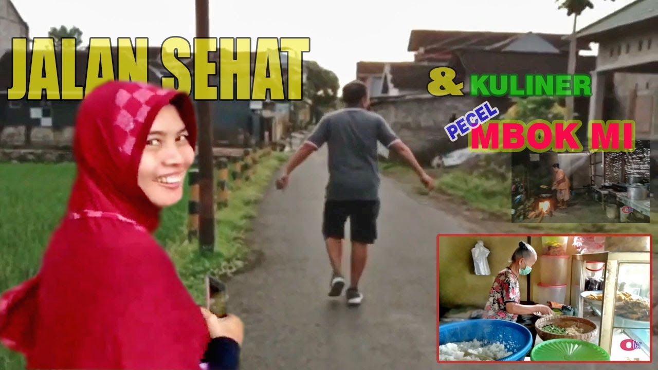 JALAN SEHAT // JALAN PAGI SAMBIL KULINER PECEL MBOK MI KOTA BLITAR