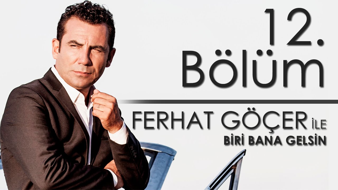 Biri Bana Gelsin - 12. Bölüm