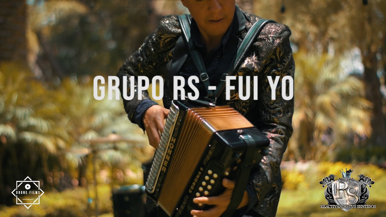 Grupo RS - Fui Yo (Video Oficial)