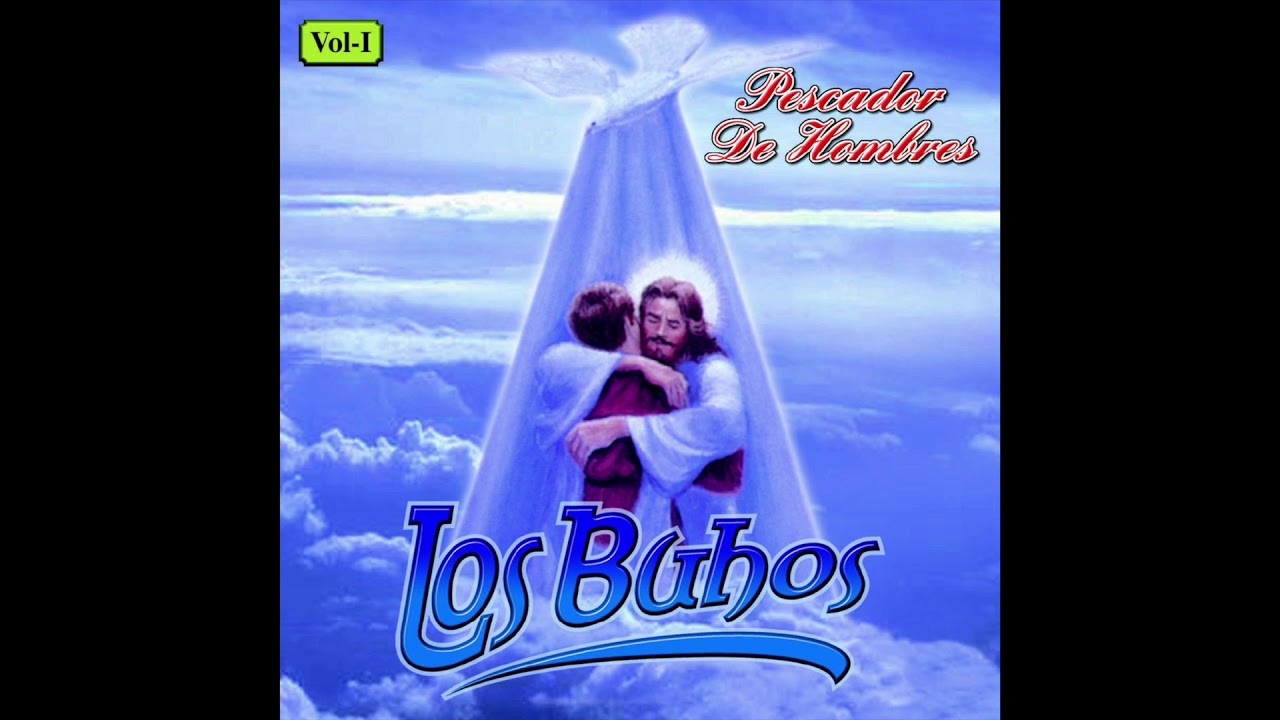 Los Buhos - Pescador De Hombres (Disco Completo)