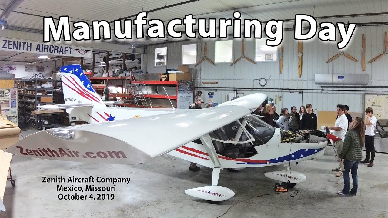 Manufacturing Day at Zenith Aircraft Company
