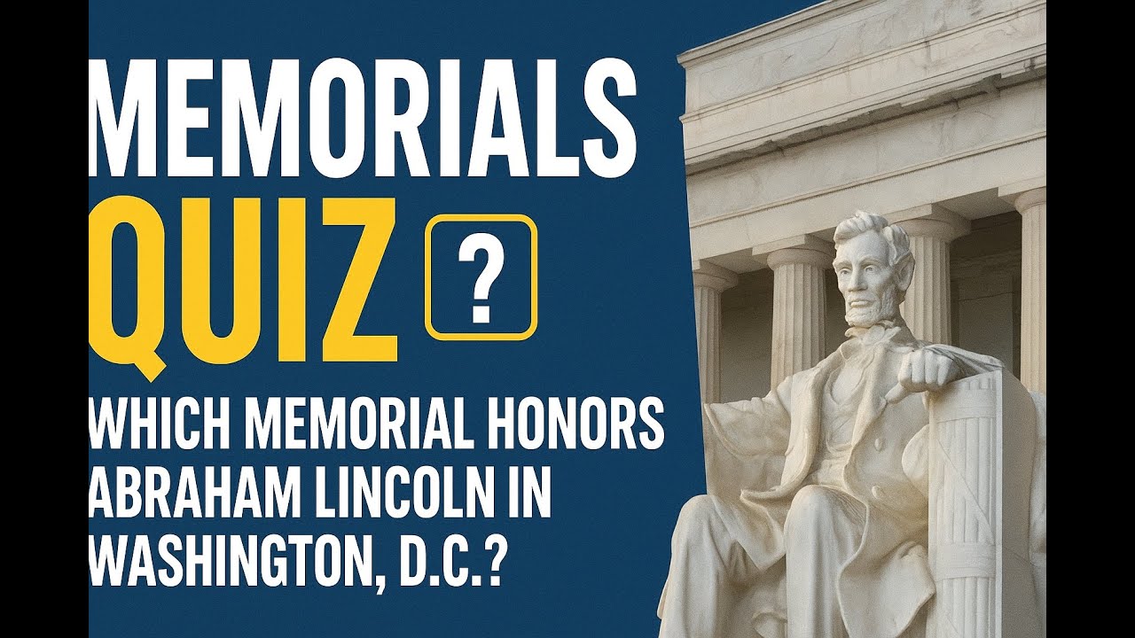 Memorials Quiz 🏛️ | How Well Do You Know America’s Monuments & Memorials?