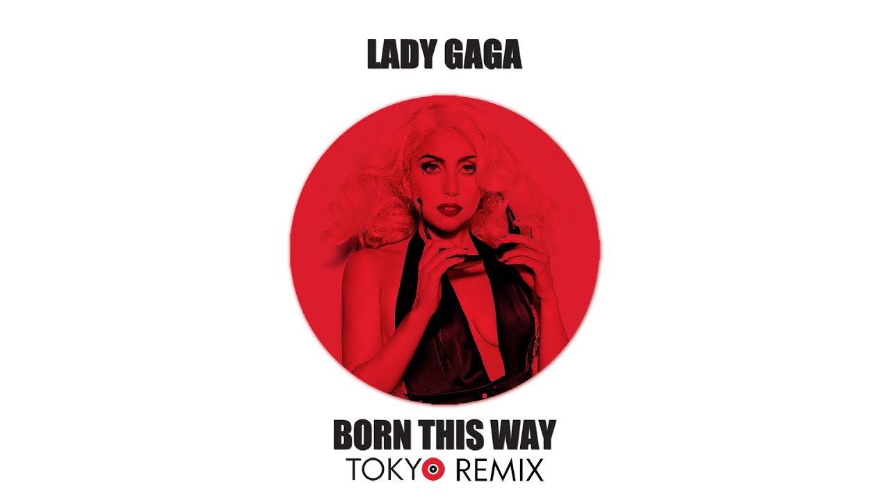 Lady Gaga - Born This Way [Pride Remix by TOKYO]