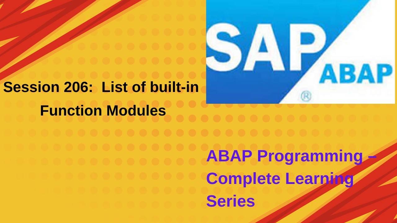 Session 206 List of built in Function Modules