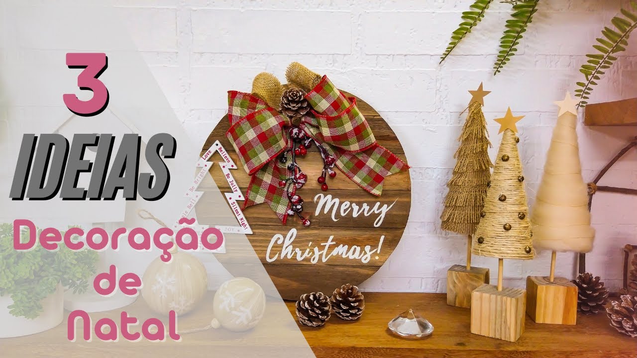 3 Ideias de Decoração Para o Natal