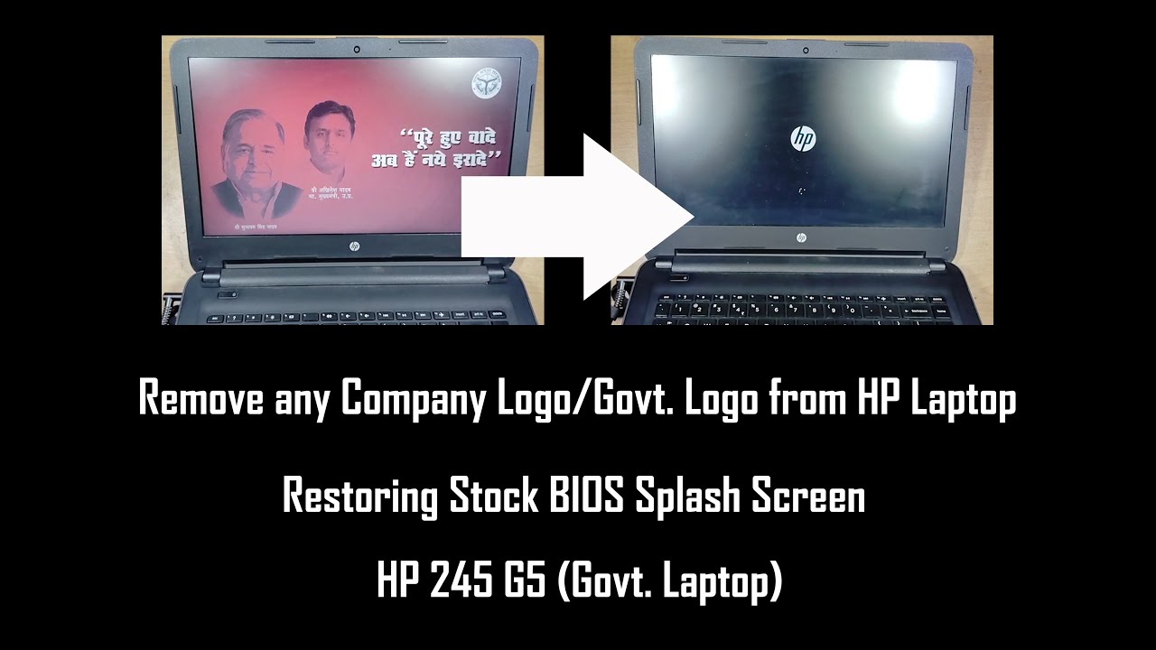 Restoring Original BIOS Splash Screen of HP 245 G5  (Govt. Laptop)