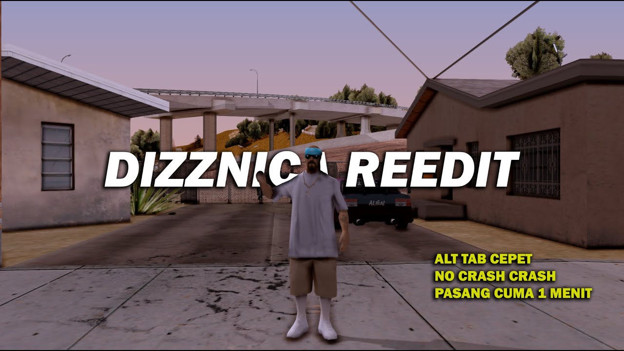ENB DIZZNICA FOR LOW PC NO CRASH & FAST ALT TAB