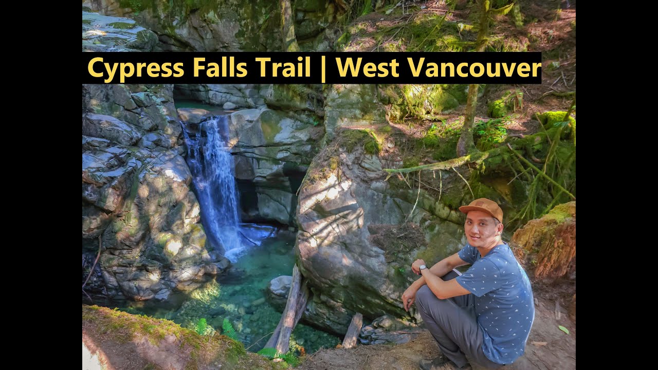 Cypress falls trail Hike | West Vancouver