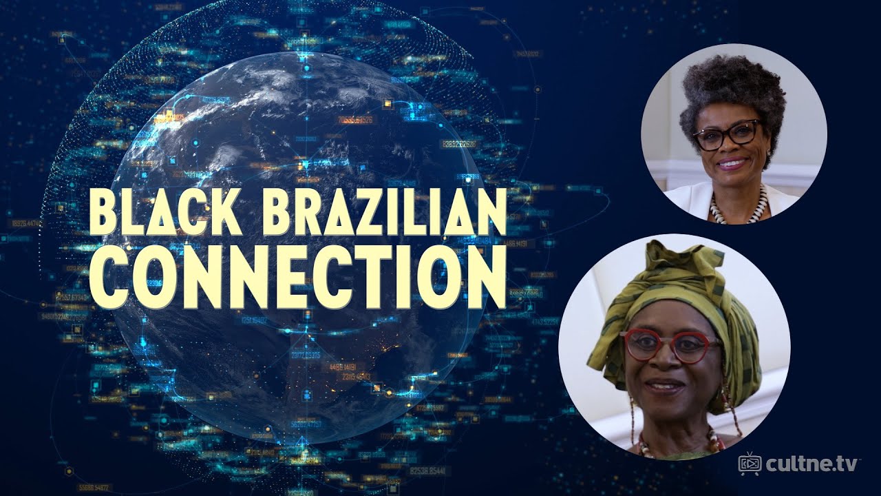 CULTNE - Black Brazilian Connection  - Interview with Ms. Abena Busia Ambassador of Ghana in Brazil
