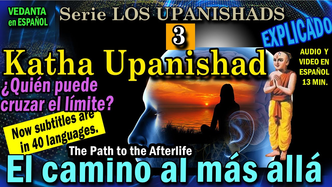 3 - KATHA UPANISHAD EXPLICADO