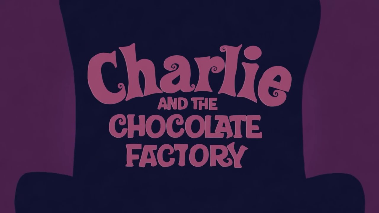 Willy Wonka Animated Title Sequence