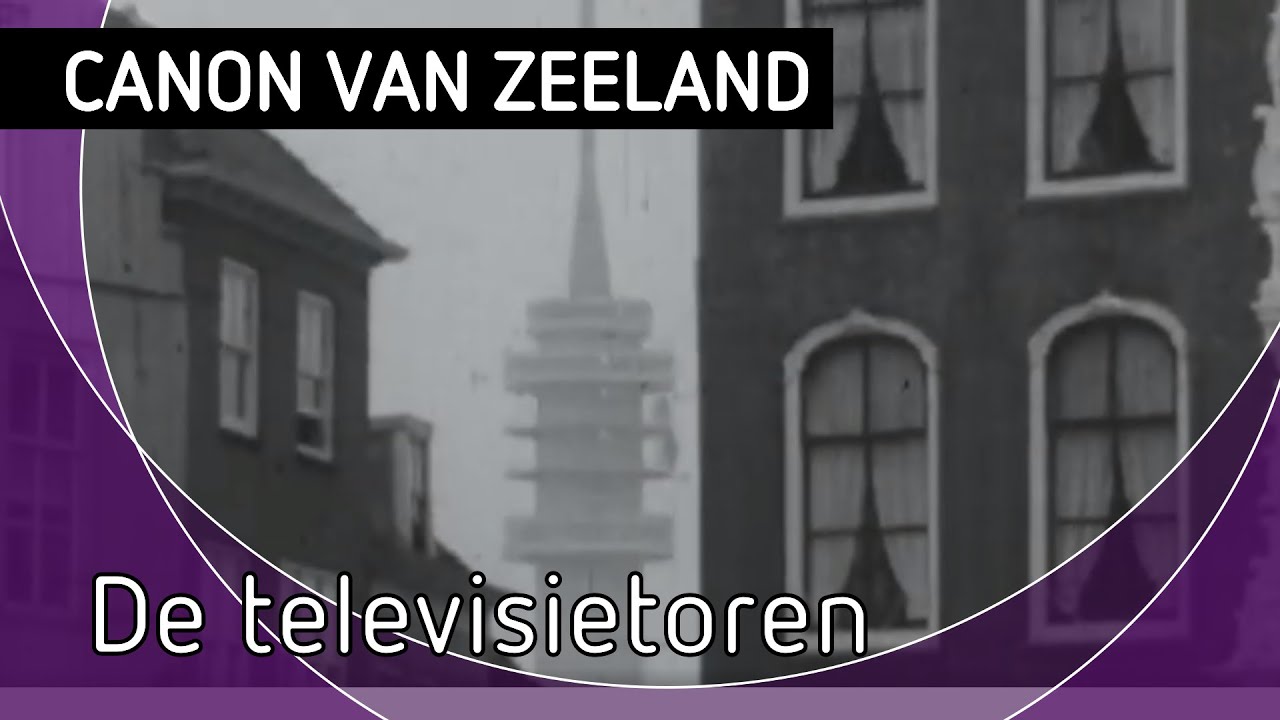 Canon van Zeeland: De televisietoren in Goes, 1956