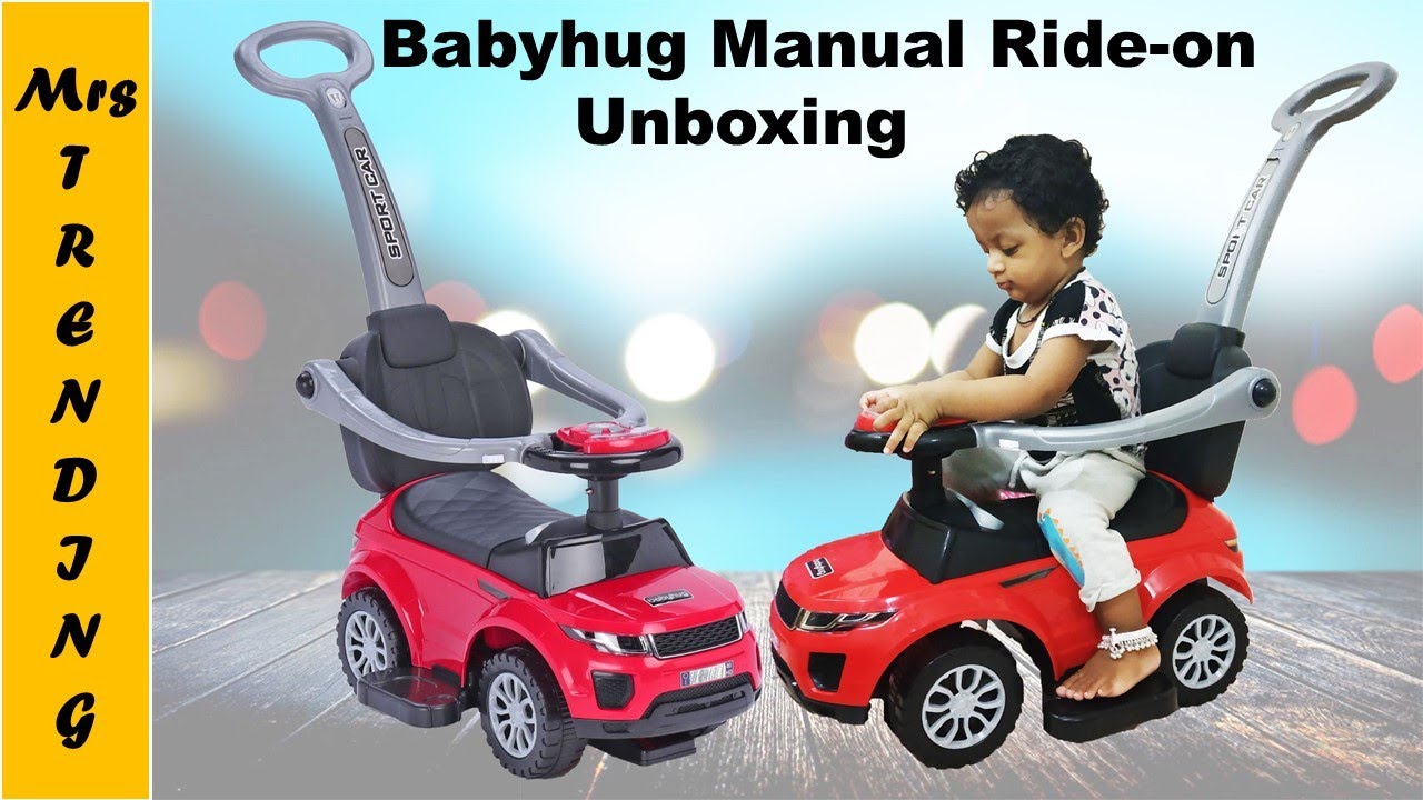 Babyhug 3 in 1 manual ride on car unboxing & Review in Tamil || Atharva's First Car Unboxing