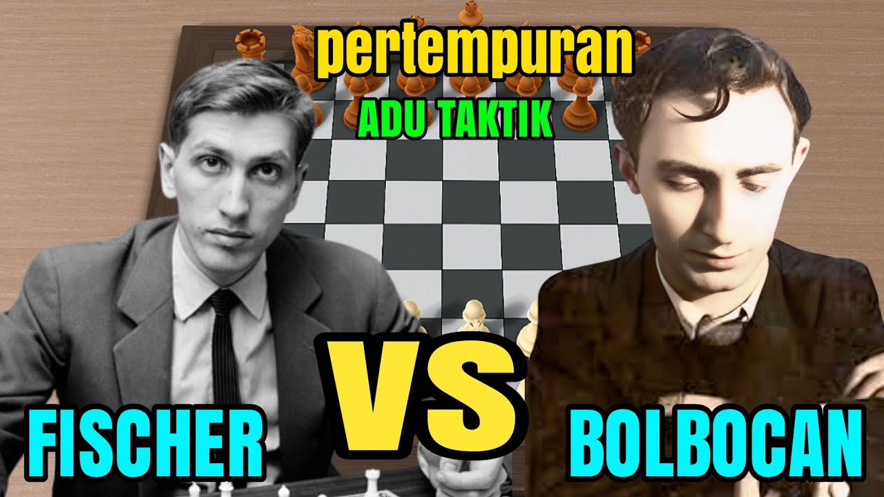 Inilah cara boby fischer memainkan taktik dan jebakan! Boby fischer vs julio bolbocan 1962