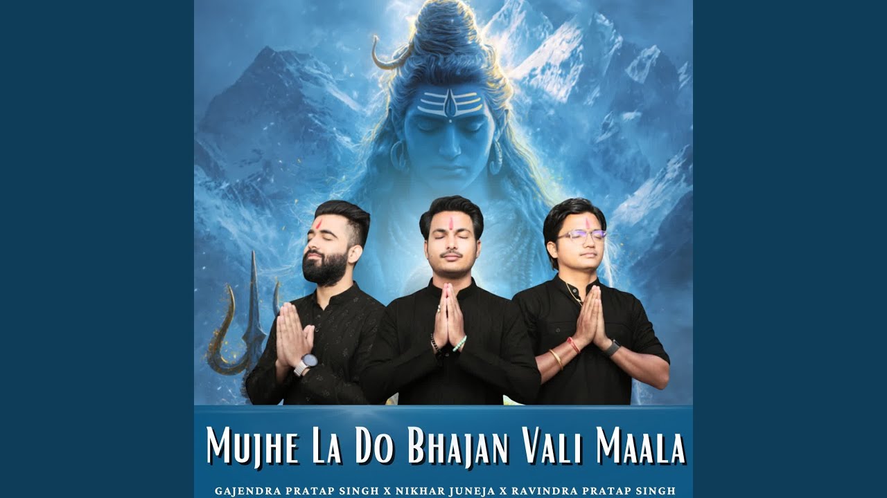 Mujhe La Do Bhajan Vali Maala