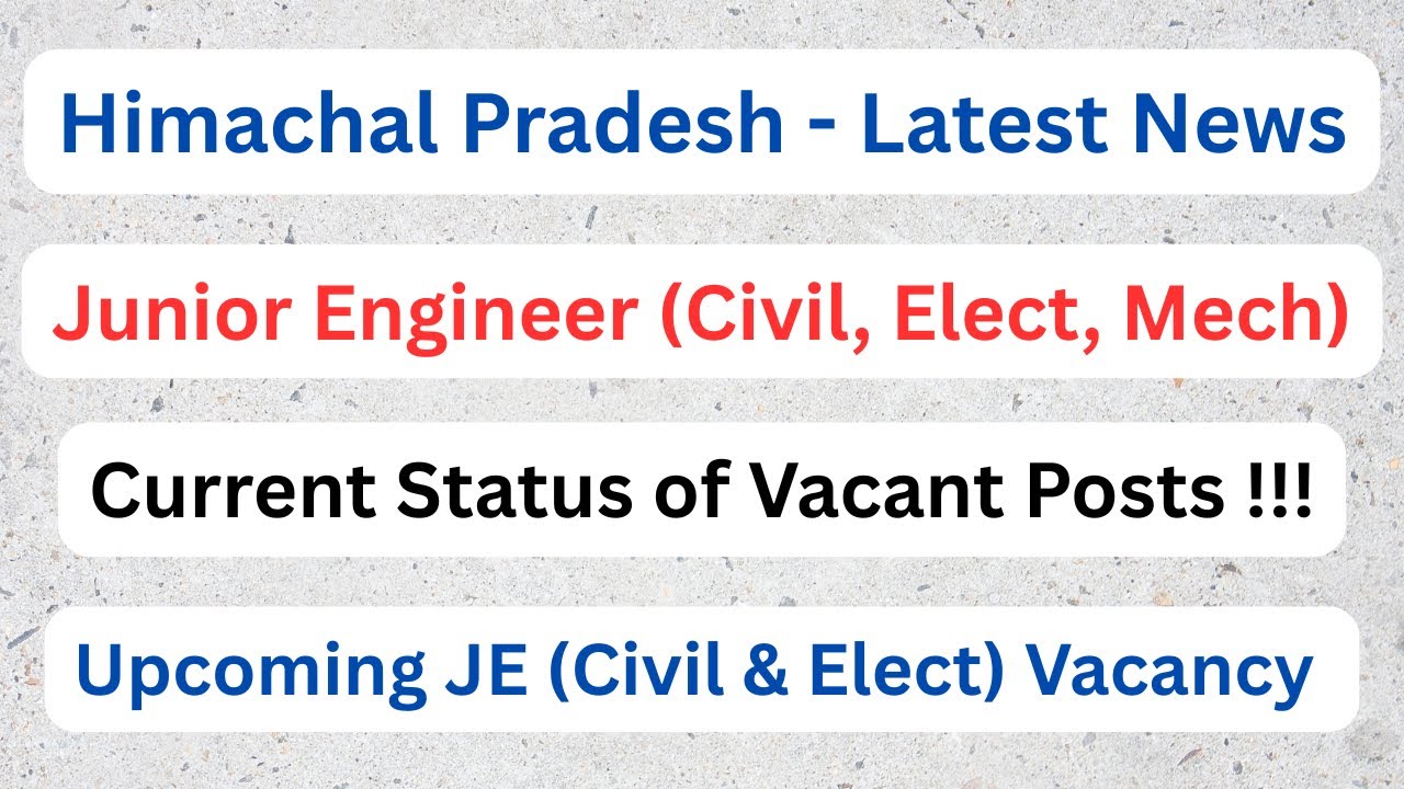 HPJSV || JE (Civil, Electrical & Mechanical) Vacancy Update || Latest Information ||