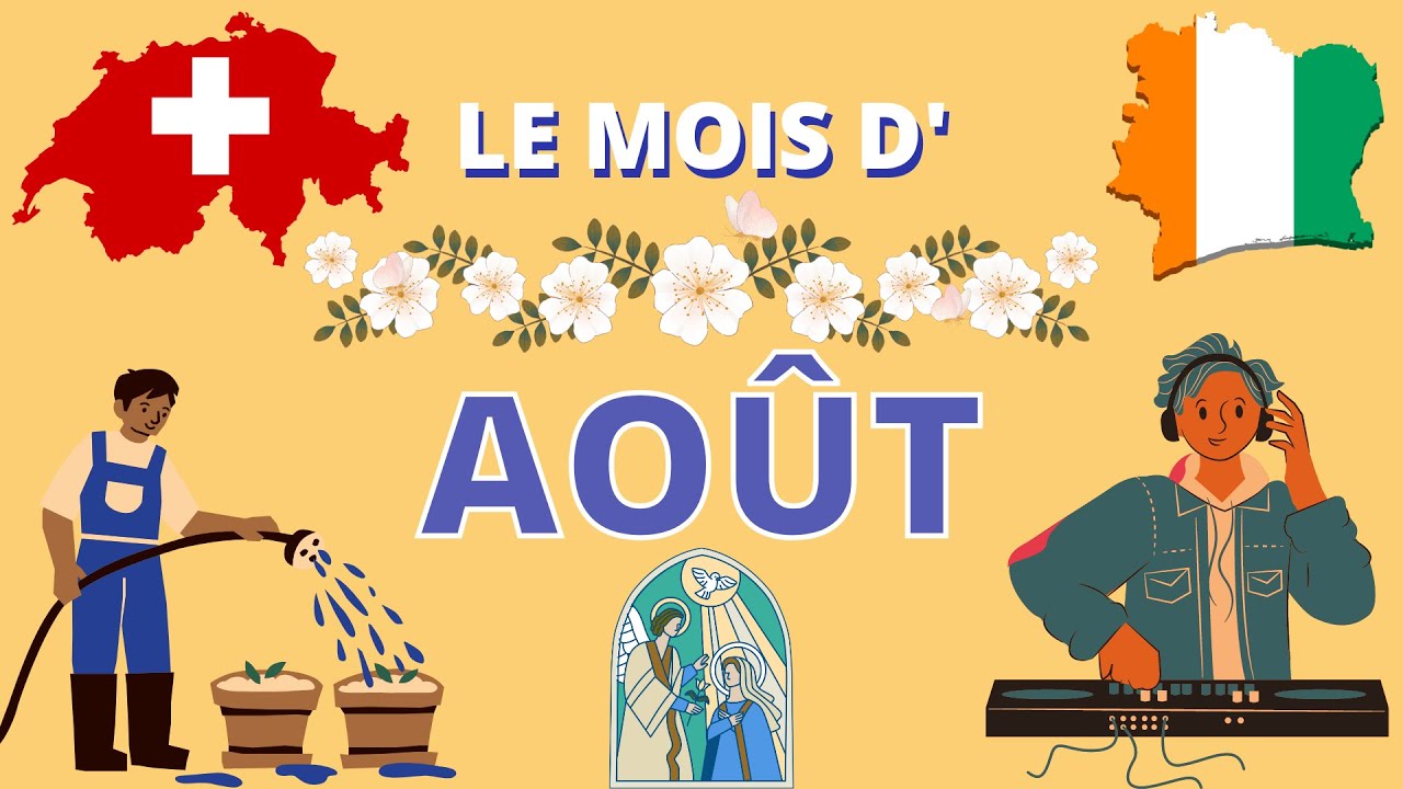 Le mois d'ao&ucirc;t : jours, dates importantes et dicton