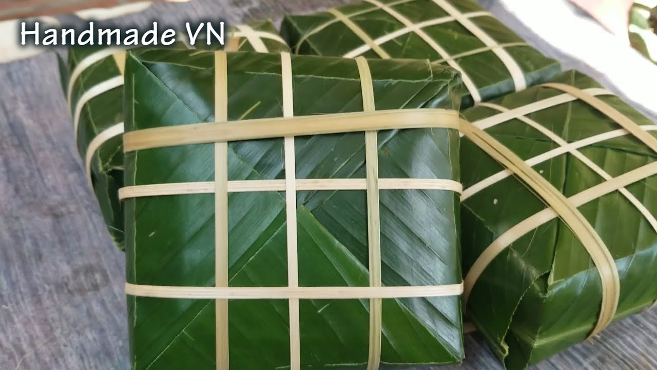 Cách gấp lá gói bánh Chưng - Gói 1kg nếp được 4 BÁNH CHƯNG ĐÓN TẾT đoàn viên
