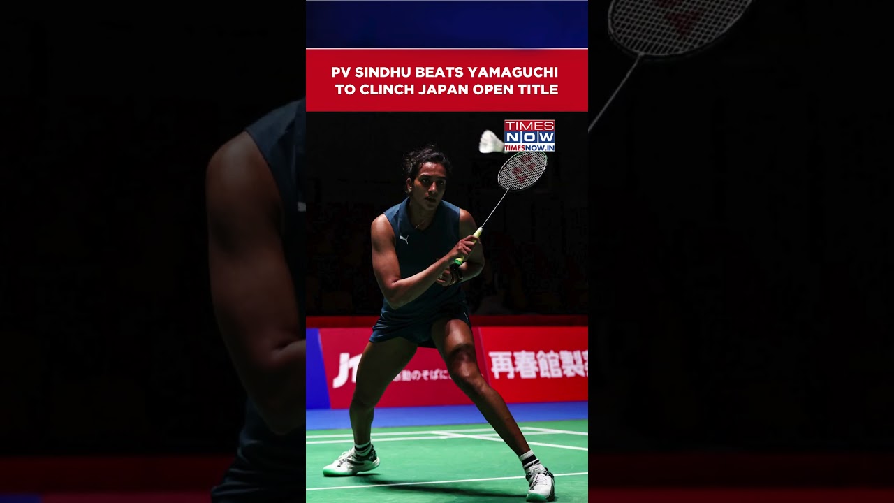 PV Sindhu Creates History With Stunning Japan Open Victory Over Akane Yamaguchi