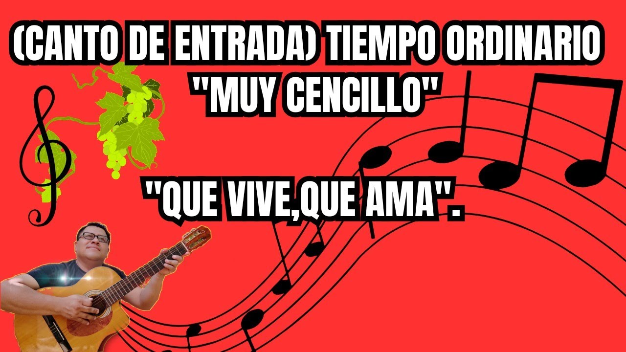 Canto de Entrada para Tiempo Ordinario