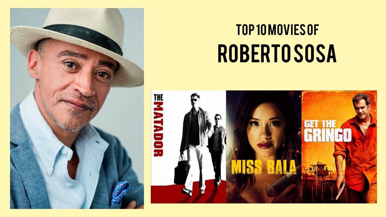 Roberto Sosa Top 10 Movies of Roberto Sosa| Best 10 Movies of Roberto Sosa