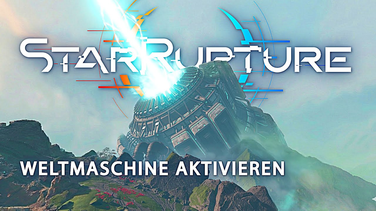 Weltmaschine aktivieren im Finale im StarRupture Early Access