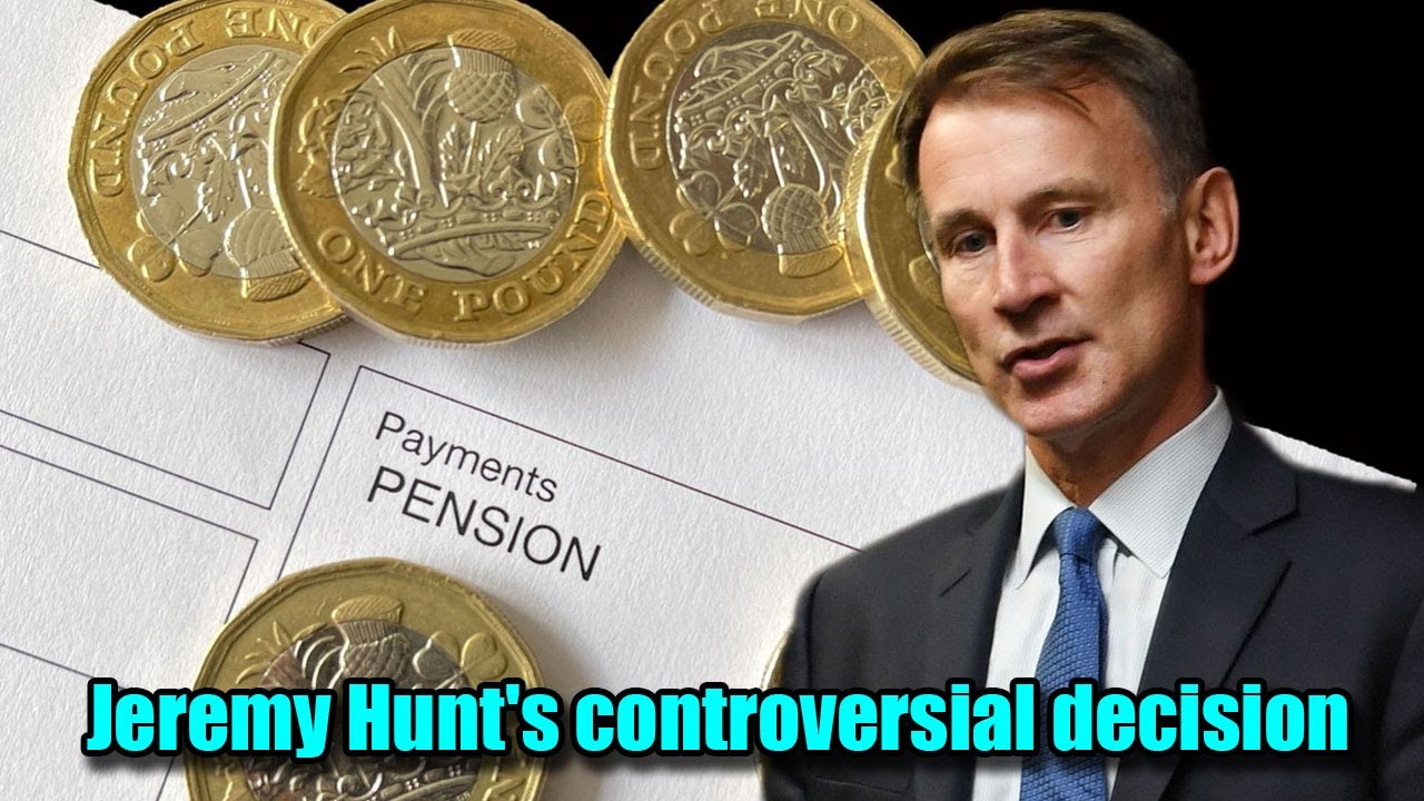 Jeremy Hunt's controversial decision: Pension lifetime allowance abolished