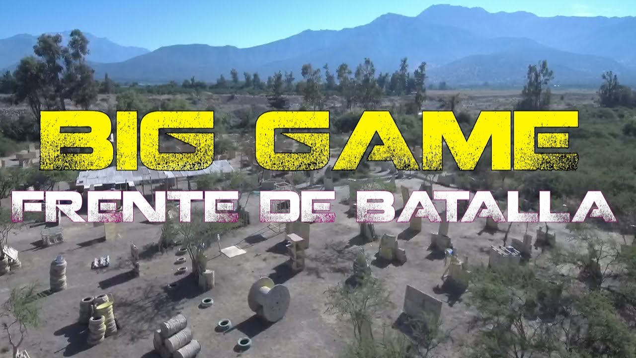 Big Game Frente de Batalla 2017 || Paintball Chile || Frente de Batalla || Phantom MLG