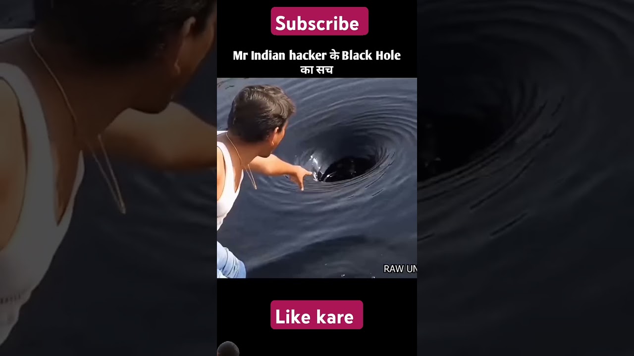 Mr.indian hacker Experiment Black hole