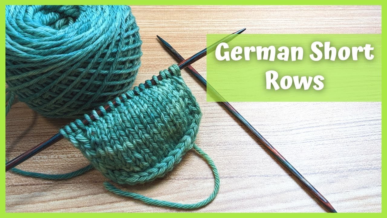 German Short Rows und wie sie zu stricken sind
