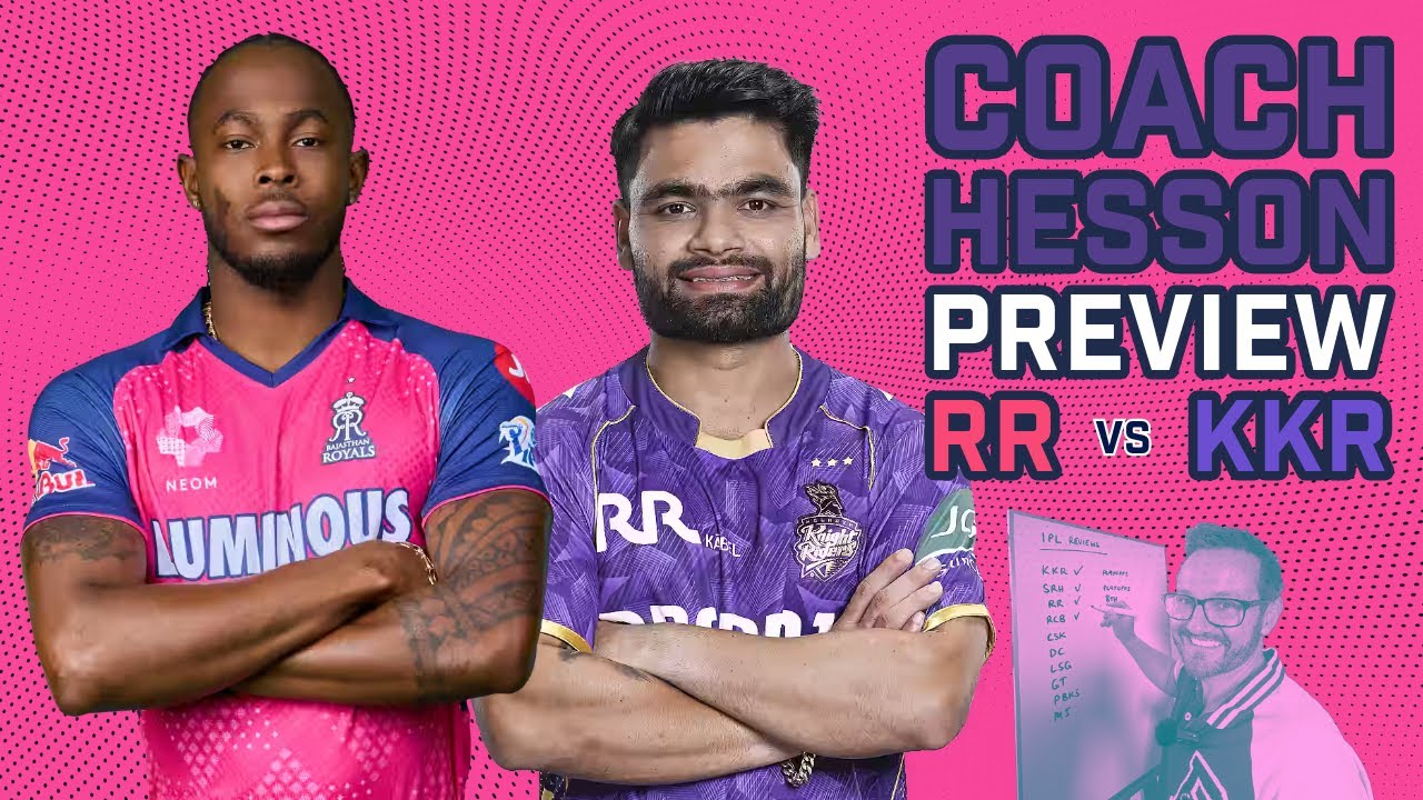 Mike Hesson Previews IPL Match 6 - Rajasthan Royals vs Kolkata Knight Riders #RRvKKR