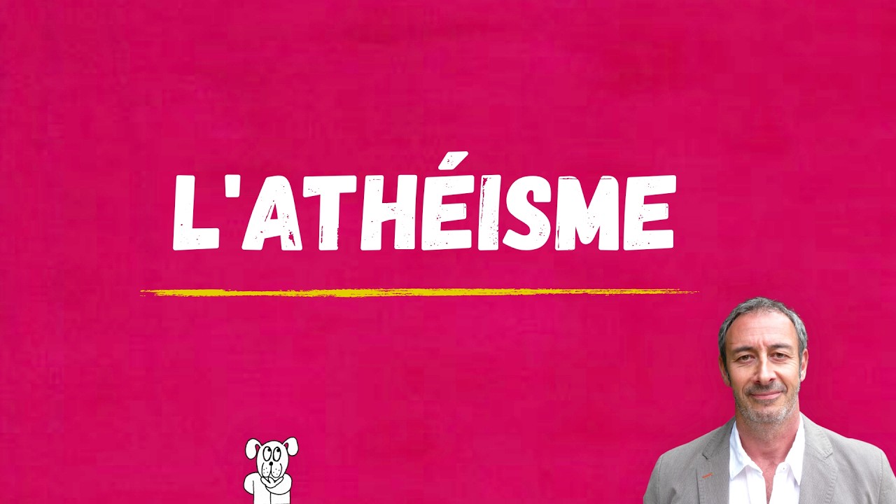ClaP 44  — L'ATHÉISME en 4 minutes !  (MESLIER, MARX, SARTRE, DAWKINS,...)