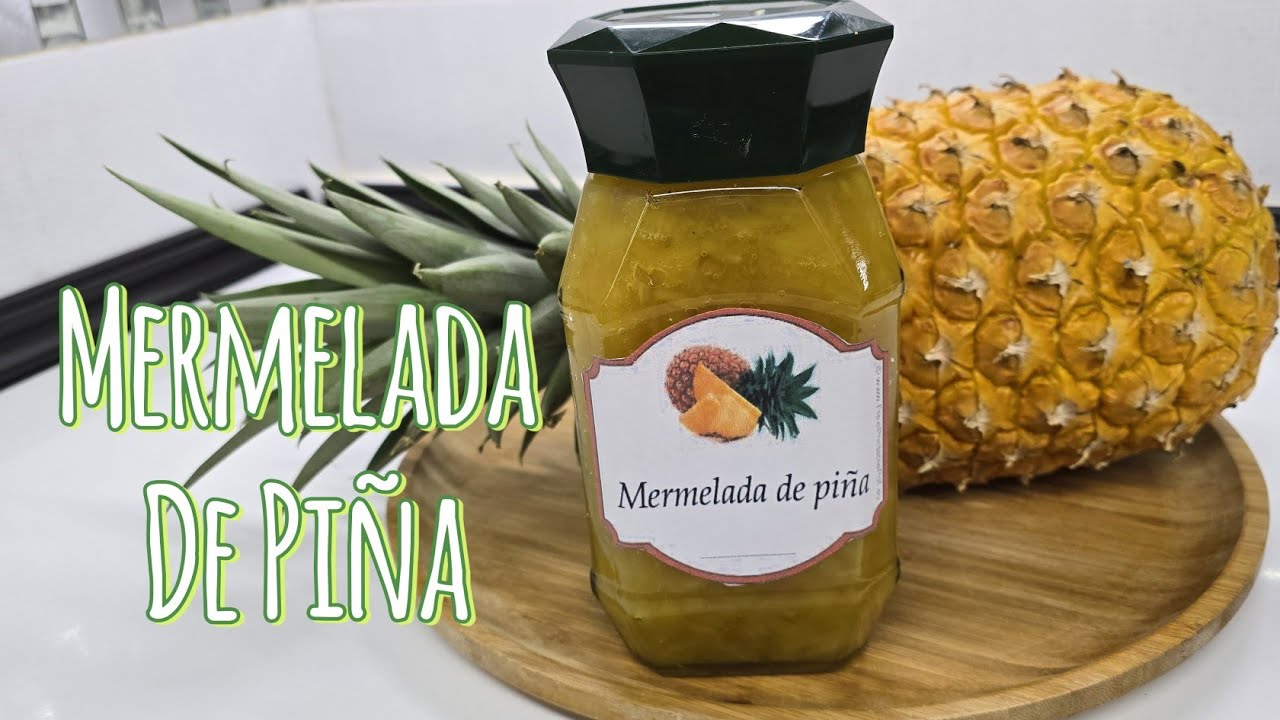 Mermelada De Piña|#SinSecretosEnLaCocinaConSabor.