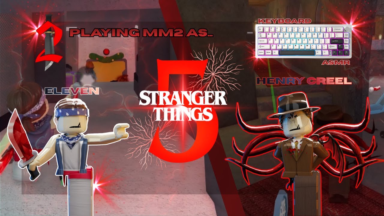 PLAYING MM2 AS Eleven AND Henry Creel (Keyboard ASMR)
