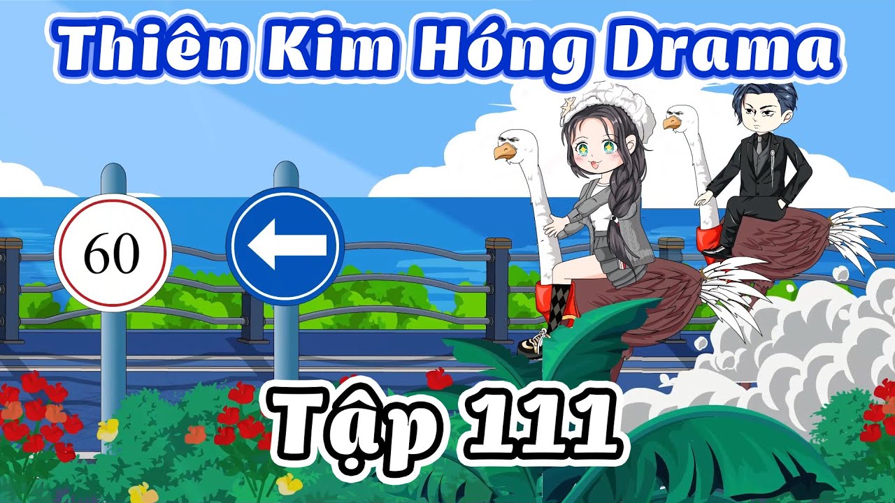 Thiên kim hóng drama - Tập 111 | Gấu Bựa Review