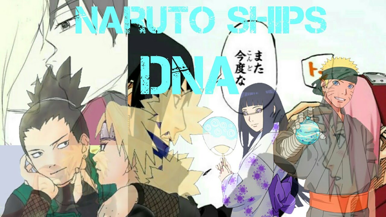 Naruto Couples「AMV」DNA