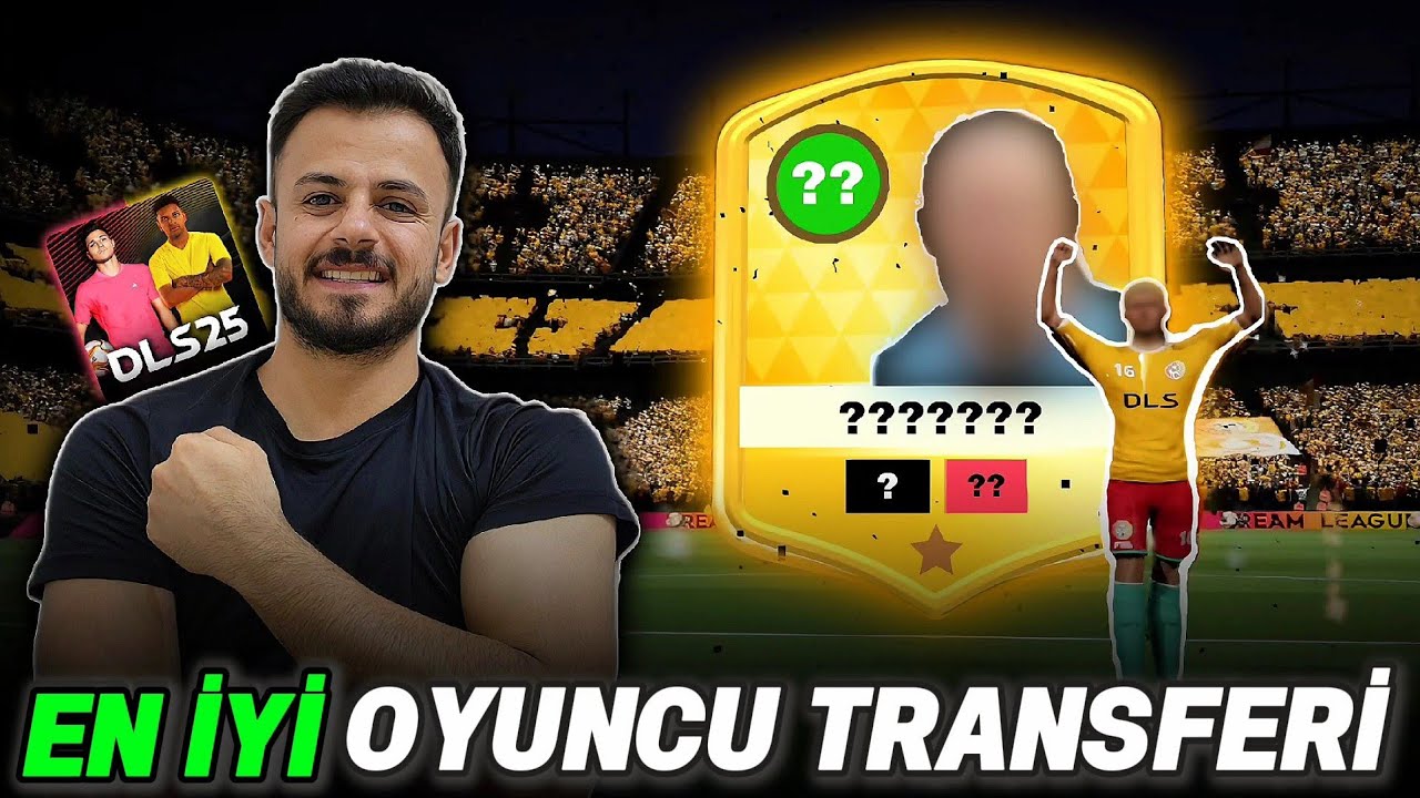 DLS 25 EN İYİ OYUNCU TRANSFERİ! ŞAMPİYON OLDUK! #5