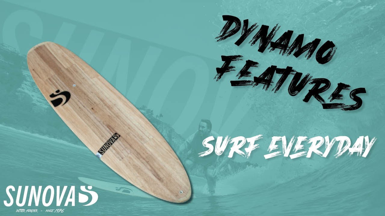 Sunova SURF Everyday | DYNAMO features