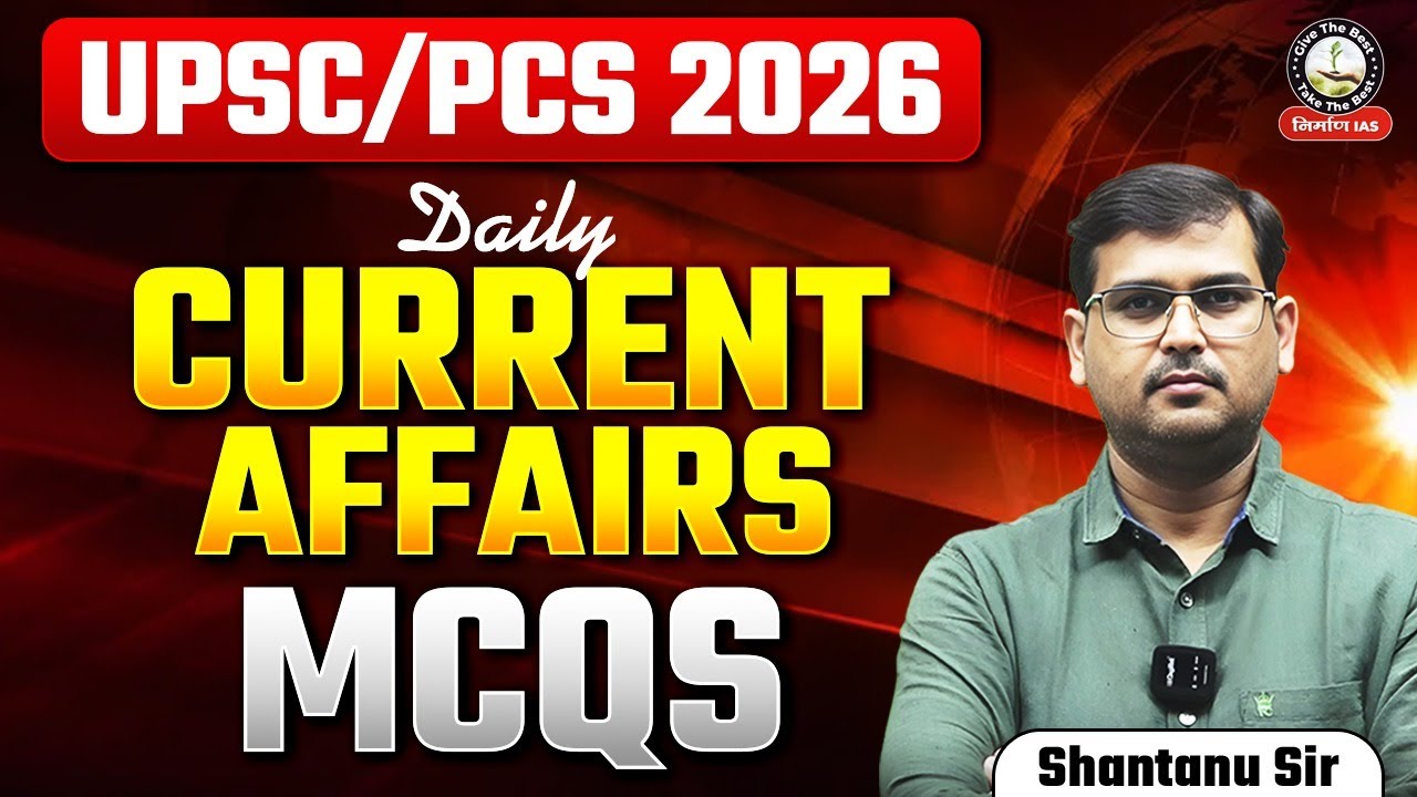 17 Sep 2025 | Daily News Analysis With MCQs | Current Affairs Editorial by Shantanu Sir | UPSC Exam