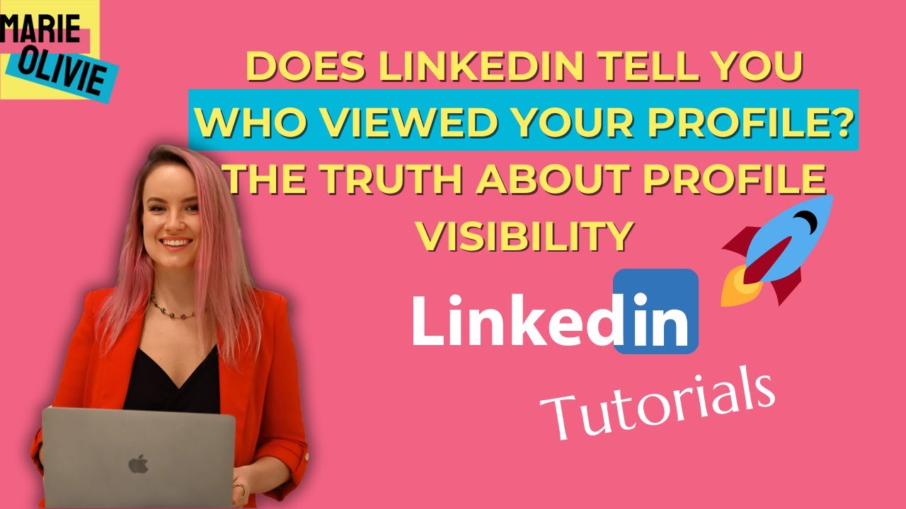 Does LinkedIn tell you who viewed your profile? The truth about profile visibility