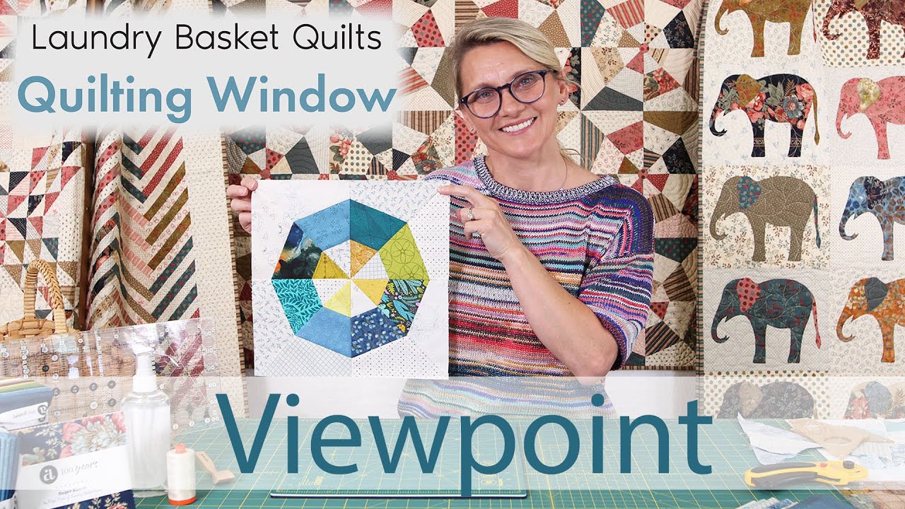 Quilting Window Episode 30 - Viewpoint