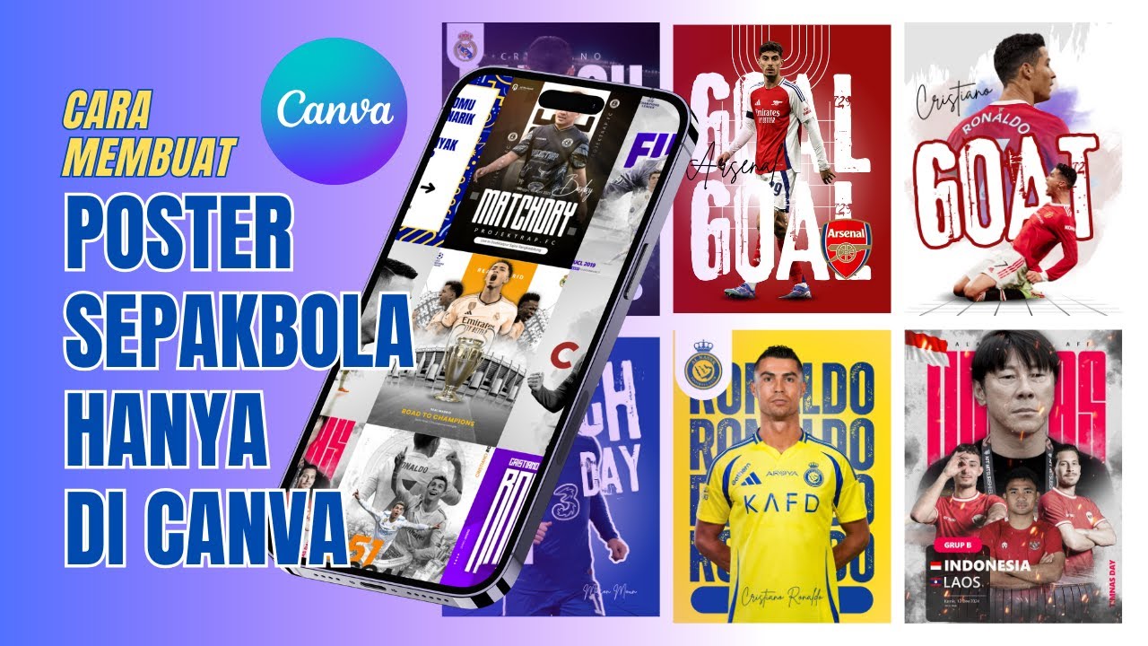 Tutorial Mudah Bikin Poster Sepakbola Keren di Canva! (Untuk Pemula)